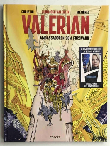 Linda och Valentin - Valerian: Ambassadören som försvann. Oläst!