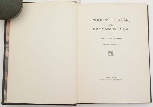 Fridolins lustgård och Dalmålningar på rim / av Erik Axel Karlfeldt