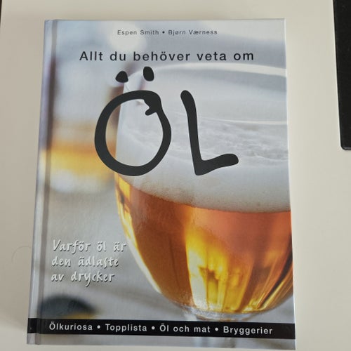 Allt du behöver veta om Öl av Espen Smith och Björn Værness, 2005