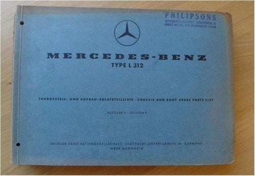 Reservdelskatalog Mercedes-Benz Type L 312 Chassis & Body