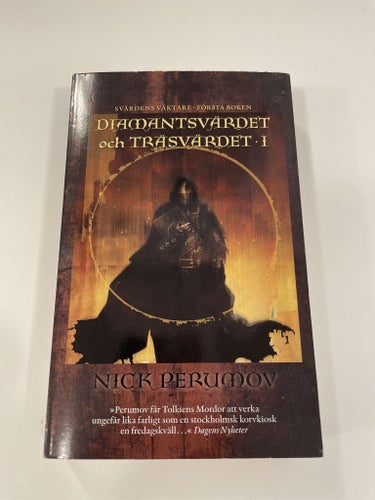 Diamantsvärdet och träsvärdet 1 | Nick Perumov | Svärdens väktare | Pocket