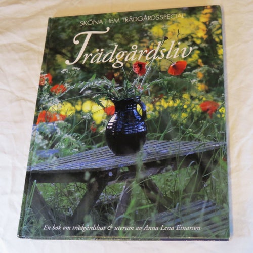 Trädgårdsliv - Anna Lena Einarson