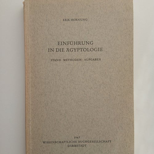 Einführung in die Ägyptologie av Erik Hornung, 1967