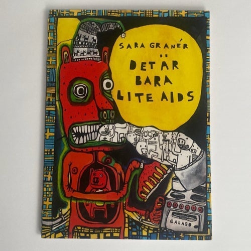 Det är bara lite aids - Sara Granér