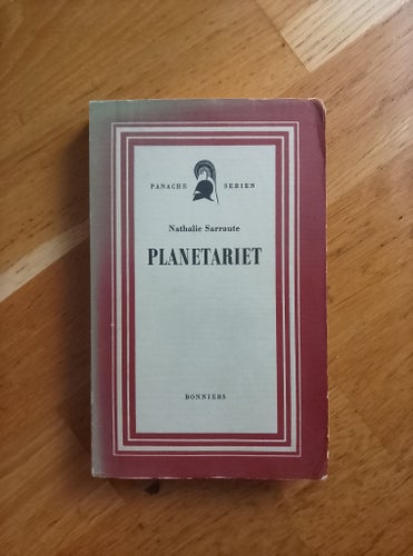 Planetariet av Nathalie Sarraute, panacheserien