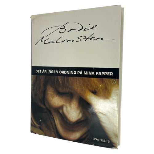 Det är ingen ordning på mina papper Av Bodil Malmsten | 1991 | 9100552275