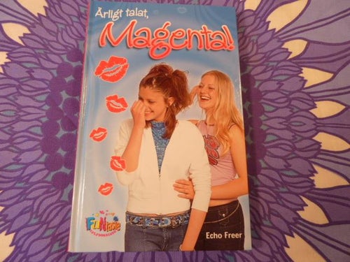 ÄRLIGT TALAT, MAGENTA! , E. FREER, 2004,  POCKET, BÖCKER