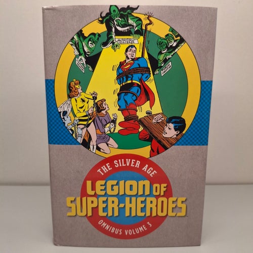 Legion of Super-Heroes The Silver Age Omnibus Volym 3 First printing 2020