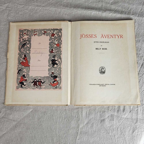 Jösses Äventyr Bok Billy Buss Elanders Boktryckeri 1912