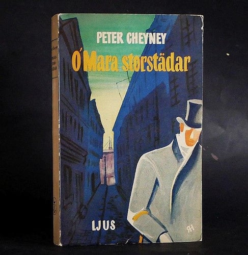 Peter Cheyney . O´Mara storstädar . 1945 . OU