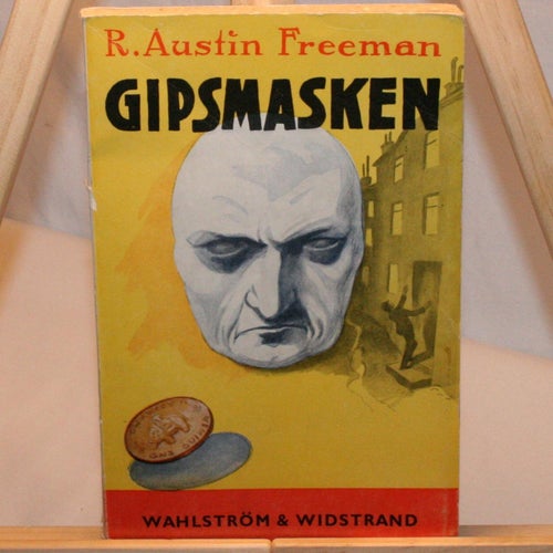 R. Austin Freeman - Gipsmasken