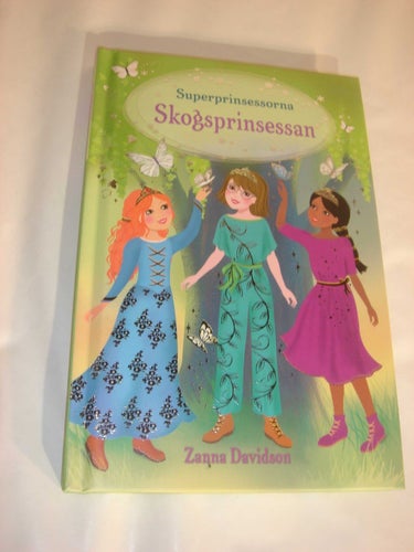 Skogsprinsessan ( Superprinsessorna ) NY INBUNDEN BOK