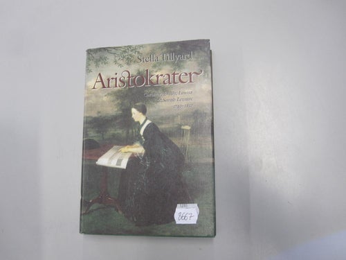 Aristokrater - Stella Tillyard