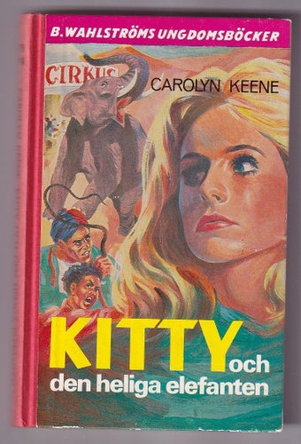 973-74 KITTY och den heliga elefanten. Carolyn Keene.