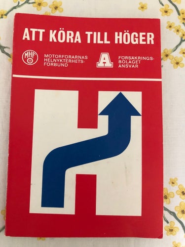 Att Köra Till Höger av Statens Högertrafikkommission, 1967