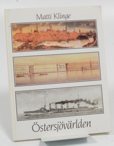 Östersjövärlden / Matti Klinge