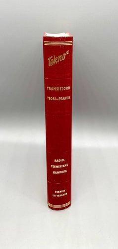 Tekno's Transistorn - Teori - praktik. av Herbert G. Mende (Radio)