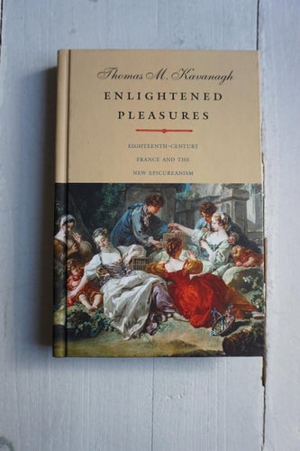 Enlightened Pleasures - Thomas M. Kavanagh