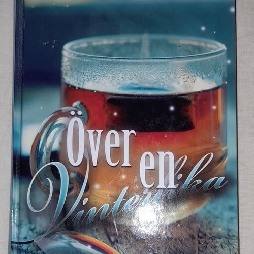 Över en Vinterfika - En novellantologi om livsförändring