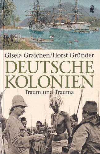 Bok Deutsche Kolonien av Gisela Graichen & Horst Gründer