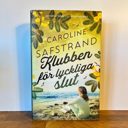 Klubben för lyckliga slut - Caroline Säfstrand - 2021 - Inbunden
