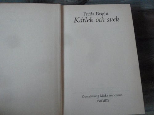 FREDA BRIGHT, KÄRLEK OCH SVEK, BOK, 1988