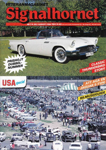 Signalhornet 1984-7-8 Thunderbird 1955-57.Jaguar E-Type.Götene