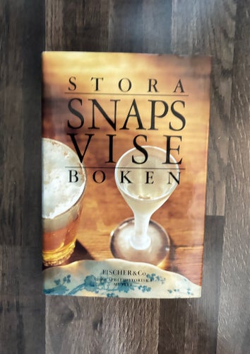 Stora Snapsviseboken – Vin & Sprithistoriska museet (1994)