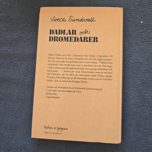 Dadlar och Dromedare av Viveca Sundvall, 1989