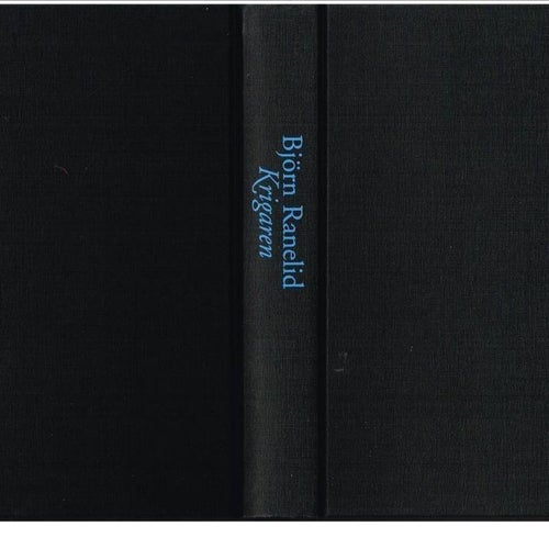 KRIGAREN - Björn Ranelid (2001)