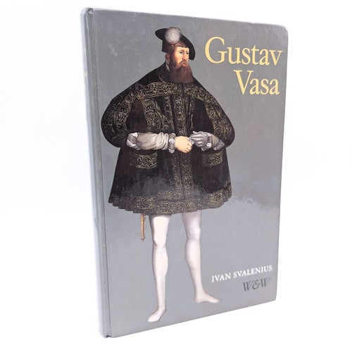 Gustav Vasa - Ivan Svalenius