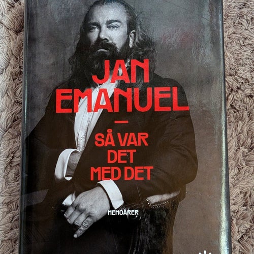 Jan Emanuel, Så var det med det