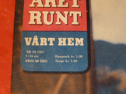 TIDNING, ÅRET RUNT, VÅRT HEM, NR 19 - 1957