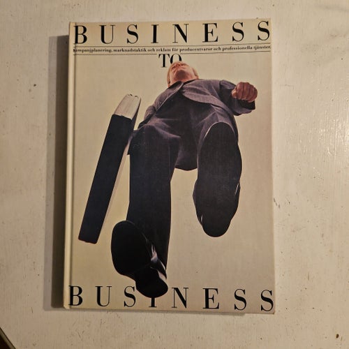 BUSINESS TO BUSINESS av Conny Gustafsson, Tomas Hedberg, 1985