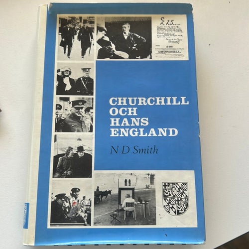 Churchill och hans England av N D Smith, 1963