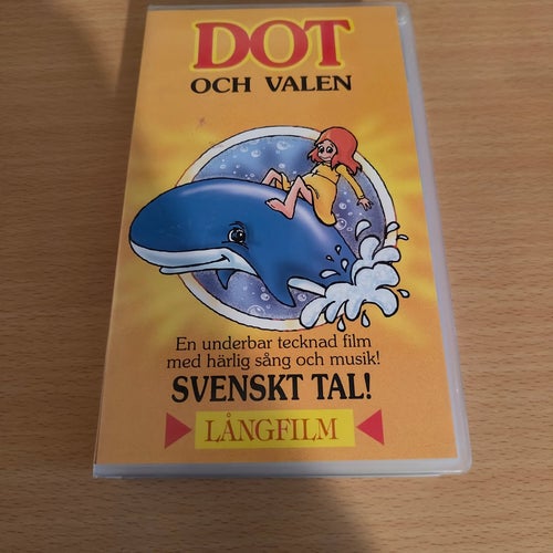 VHS - Dot och Valen
