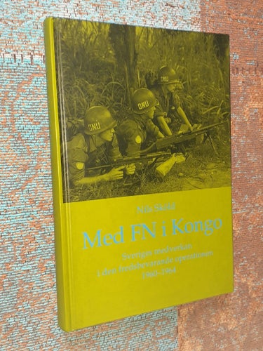 MED FN I KONGO - NILS SKÖLD