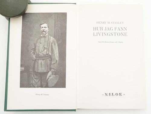Hur jag fann Livingstone / Henry M. Stanley