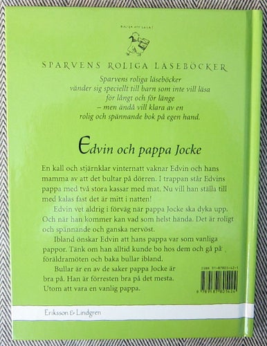 Edvin och pappa Jocke Anna-Karin Eurelius Roliga att läsa