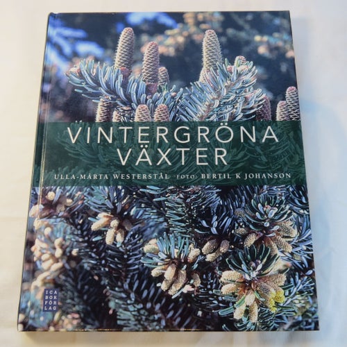Vintergröna Växter av Ulla-Märta Westerstål
