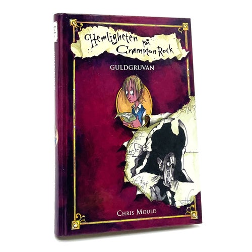 Hemligheten på Crampton Rock del 5: Guldgruvan av Chris Mould
