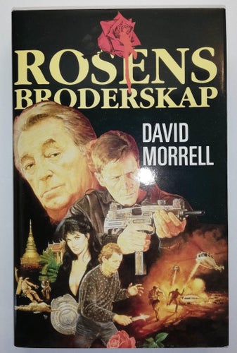 ROSENS BRODERSKAP av DAVID MORRELL