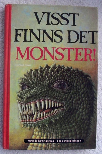 Visst finns det monster!