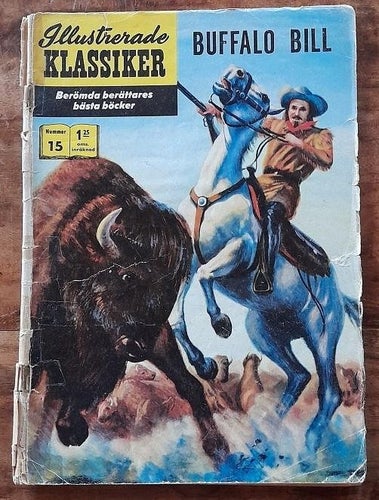 Illustrerade Klassiker / Buffalo Bill / Nr 15 - 1956