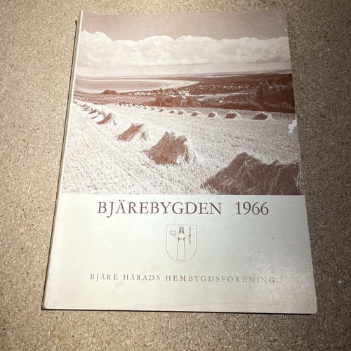Bjärebygden 1966 Årsbok Bjäre härads hembygdsförening