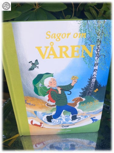 Sagor om våren i urval av Karin Lemon Annika Nordlinder Bonnier Carlsen 2004