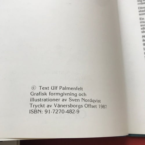 VAD ÄR DET SOM GÅR OCH GÅR...? Svenska gåtor... Ulf Palmenfelt Sven Nordqvist