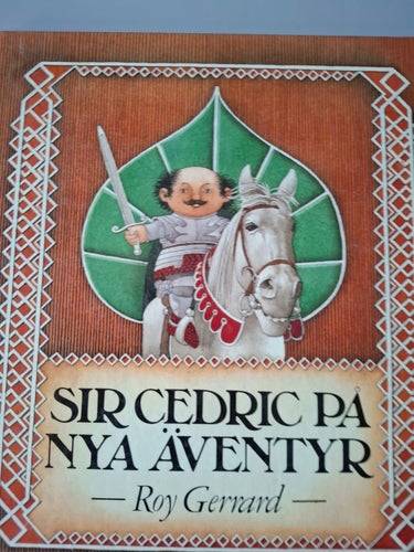 Sir Cedric på nya äventyr
