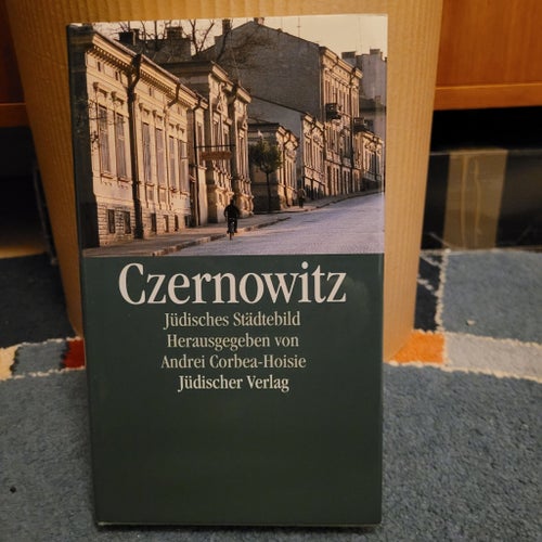 Czernowitz: Jüdisches Städtebild av Andrei Corbea-Hoisie