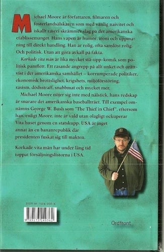 MICHAEL MOORE : Korkade vita män